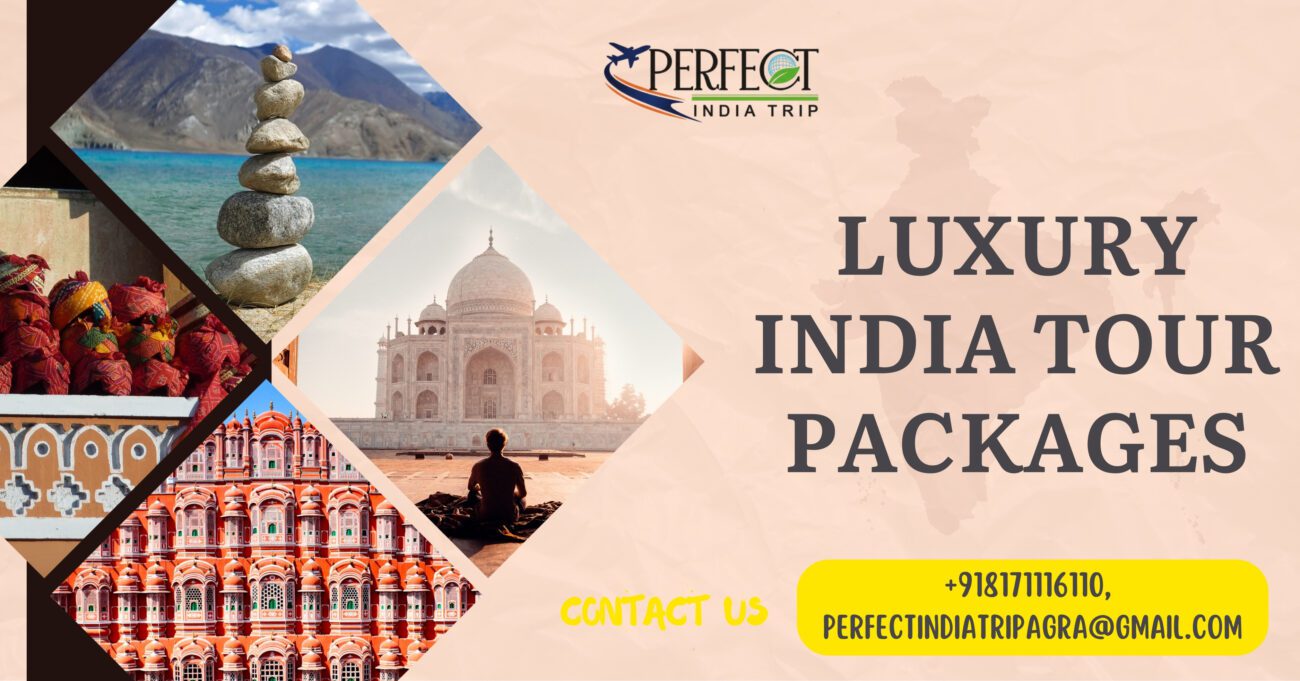Luxury India Tour Packages