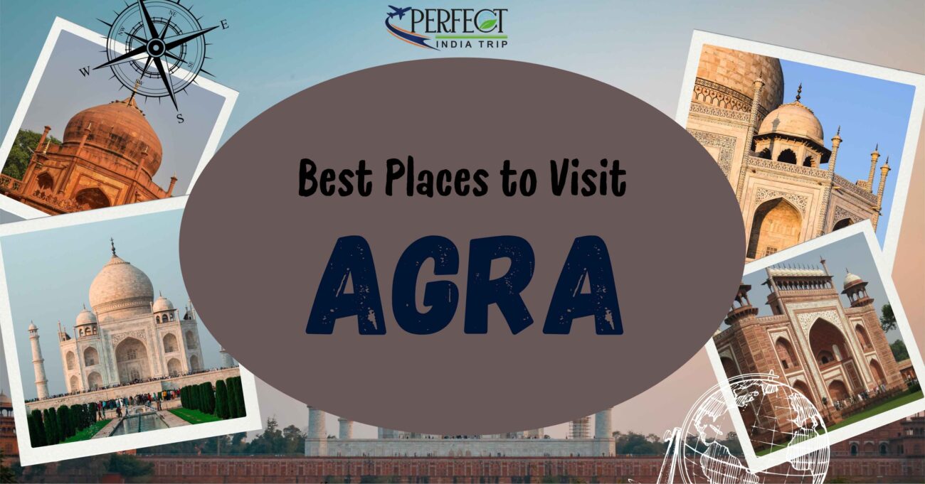 Current image: Best Places to Visit in Agra travel collage with Taj Mahal and Agra Fort